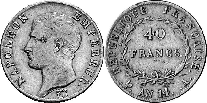 FRANKREICH KÖNIGREICH Napoléon I, 1804-1814, 1815. 40 Francs AN 14 (1805/1806) A, Paris.