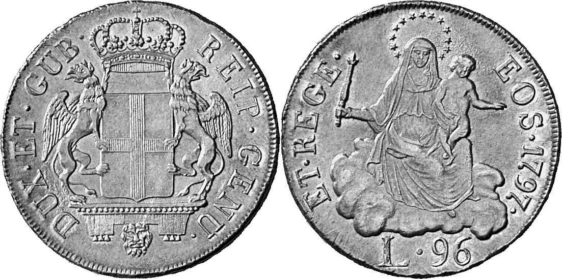 ITALIEN GENUA Republik (Dogi Biennali), 1528-1797. 96 Lire 1797, Genua.