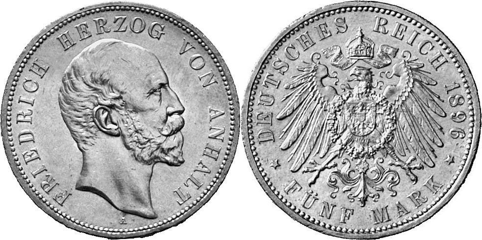 REICHSSILBERMÜNZEN ANHALT Friedrich I., 1871-1904. 5 Mark 1896.
