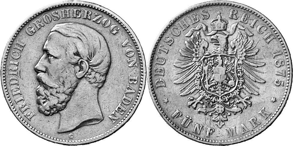 REICHSSILBERMÜNZEN BADEN Friedrich I., 1852-1907. 5 Mark 1875.